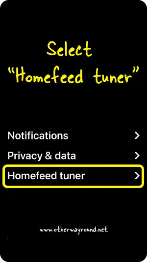 Select "Homefeed tuner". How To See Recently Viewed Pins On Pinterest Step-4