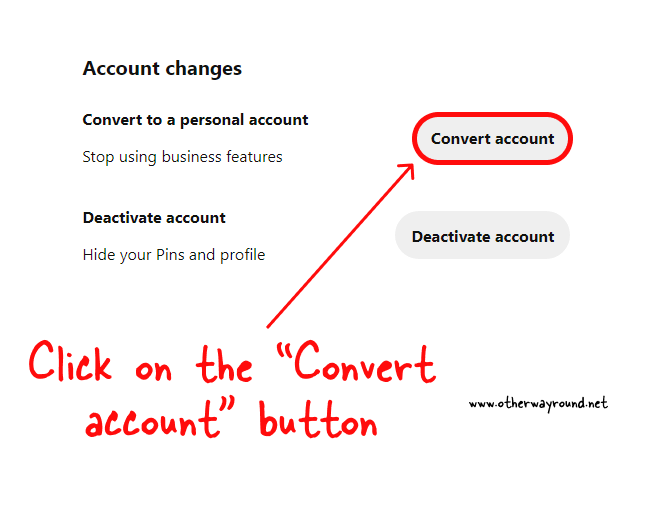 Click on the "Convert account". How to Change Pinterest Business Account Back to Personal - Web App