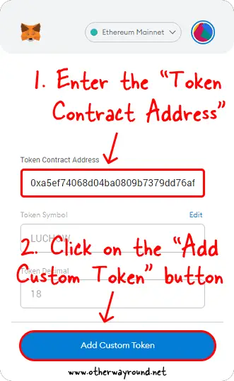 Enter "Token Contract Address" and click on the "Add Custom Token" button-metamask not showing tokens