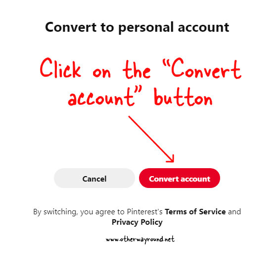 Click on the "Convert account". How to Change Pinterest Business Account Back to Personal - Web App