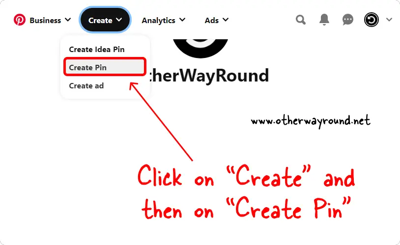 Click on "Create" and then on "Create Pin". How To Make Slides On Pinterest Step-1