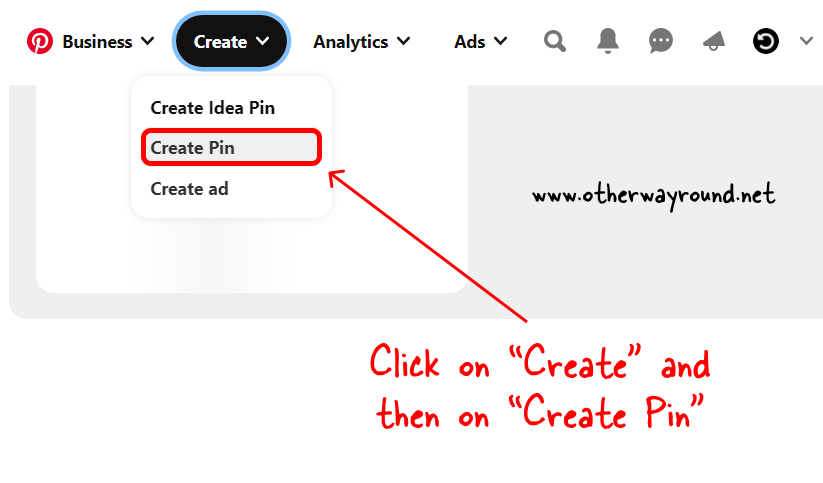 Click on "Create" and then on "Create Pin". How To Put Videos On Pinterest Step-1