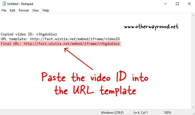 Paste the video ID into the URL template. How To Download Wistia Video Step-3