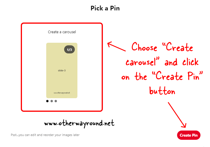 Choose "Create carousel" and click on the "Create Pin" button. How To Make Slides On Pinterest Step-3