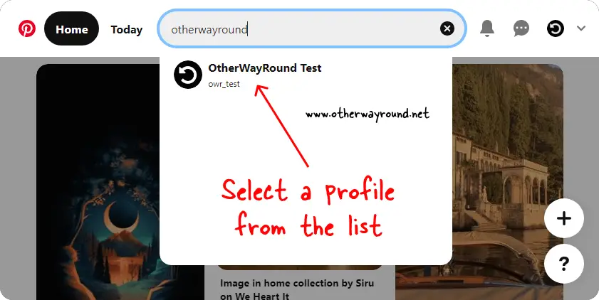 Select a profile from the list. How To Find Someone On Pinterest (Web) Step-4