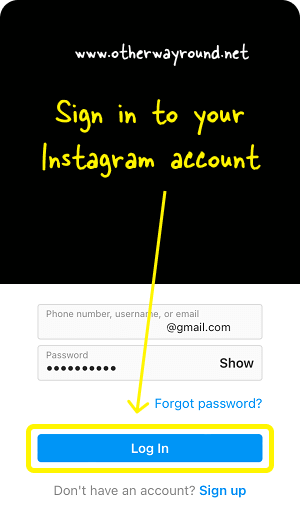 Log in to your Instagram account. How To Link Pinterest And Instagram Step-5
