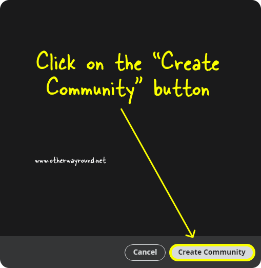 Click on the "Create Community" button. How To Make A Reddit Community Step-5