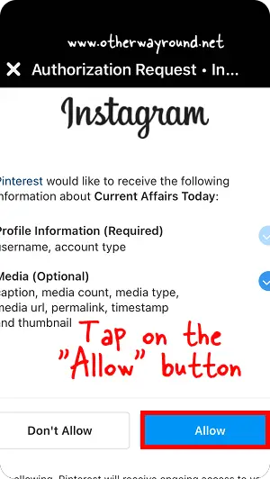 Tap on the "Allow" button. How To Link Pinterest And Instagram Step-6