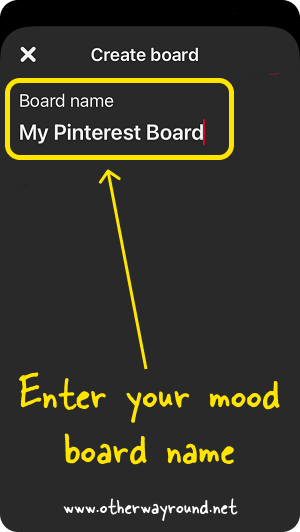 How To Create A Mood Board On Pinterest App Step-3